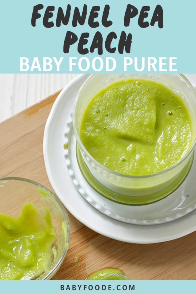 Fennel, Peach + Pea Baby Food Puree (Yummy Combo) Baby Foode