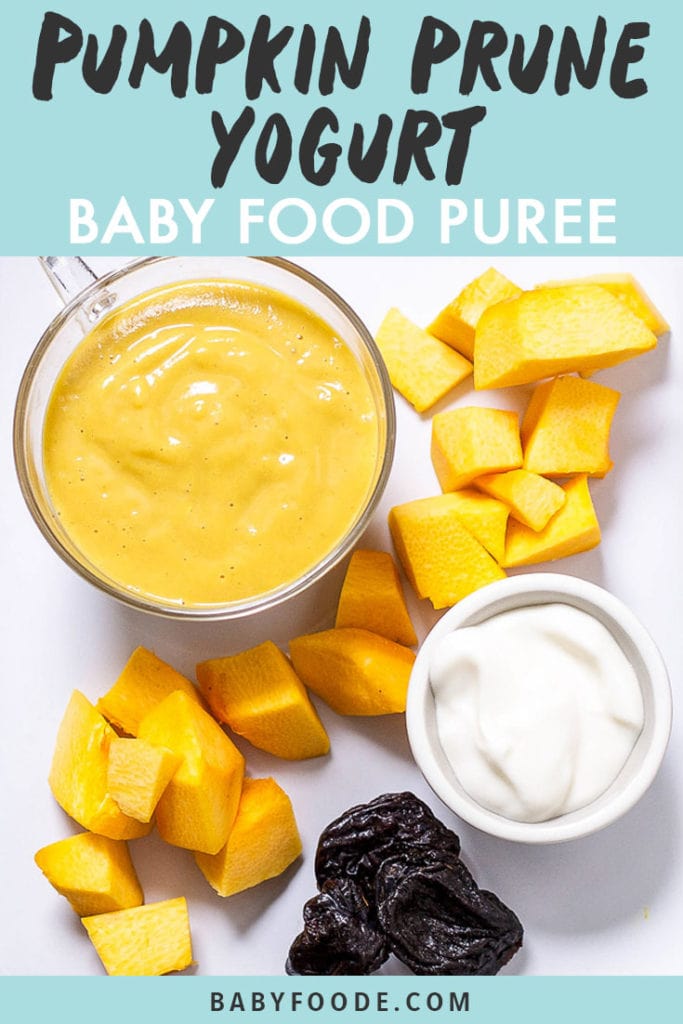 Graphic for post - Pumpkin Prune Yogurt Baby Food Puree. Image is of a white cutting board with produce scattered with a small bowl filled with baby food puree.