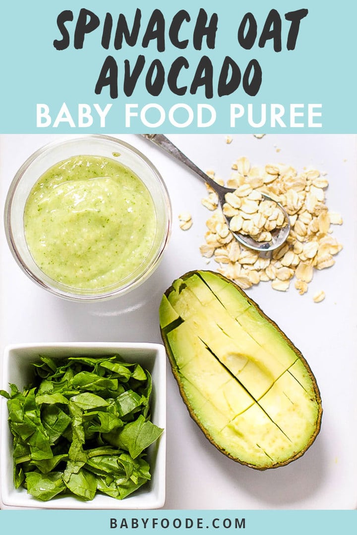 Graphic for post - Spinach Oat and Avocado Baby Food Puree. Image is of a white cutting board with a spread of produce and a small bowl filled with a healthy homemade puree.
