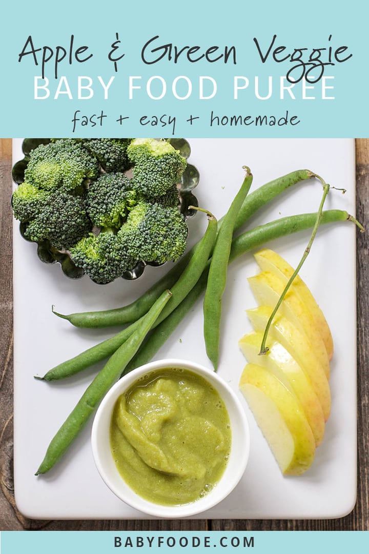Apple, Green Beans and Broccoli Baby Food Puree Baby Foode