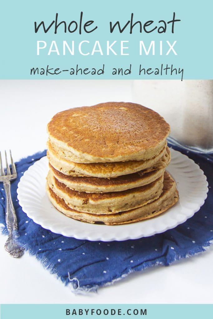 Whole Wheat Pancake Mix Baby Foode