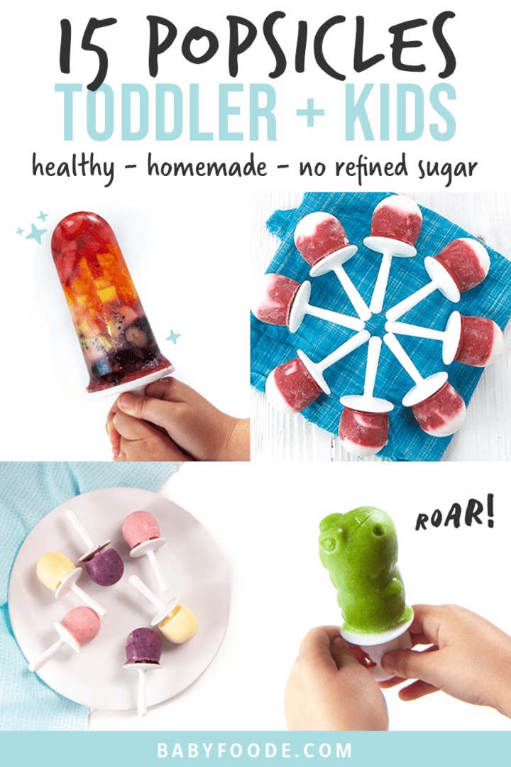How to Make Healthy & Homemade Popsicles Guide) Baby Food
