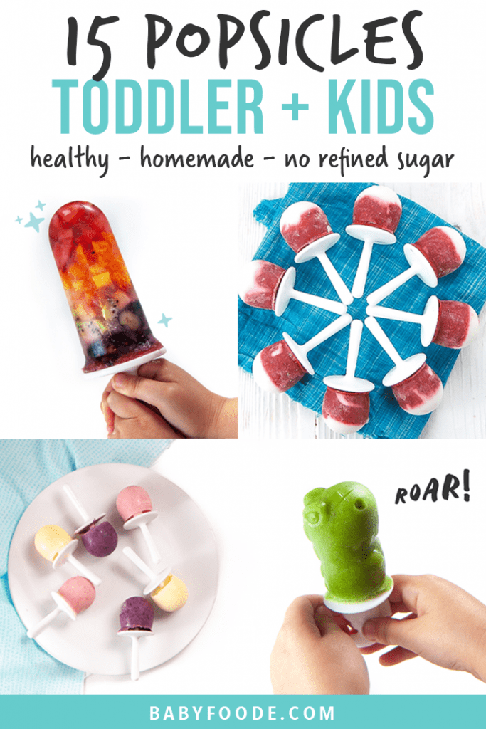 Graphic for Post - 15 popsicles for toddlers and kids - homemade and healthy with grid of colorful popsicles.