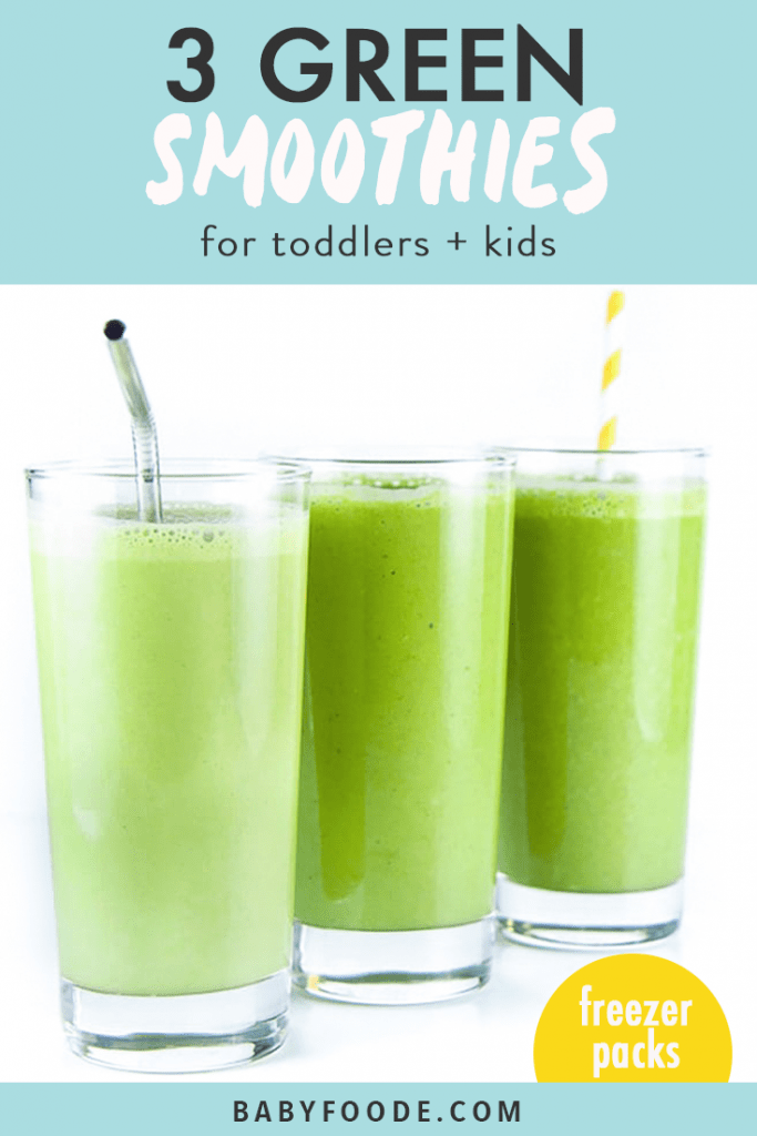 3 Green Smoothies for Toddler + Kids (Freezer Packs) Baby Foode