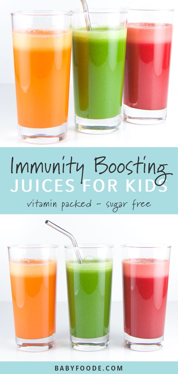 3 Immunity Boosting Juices for Toddlers + Kids Baby Foode