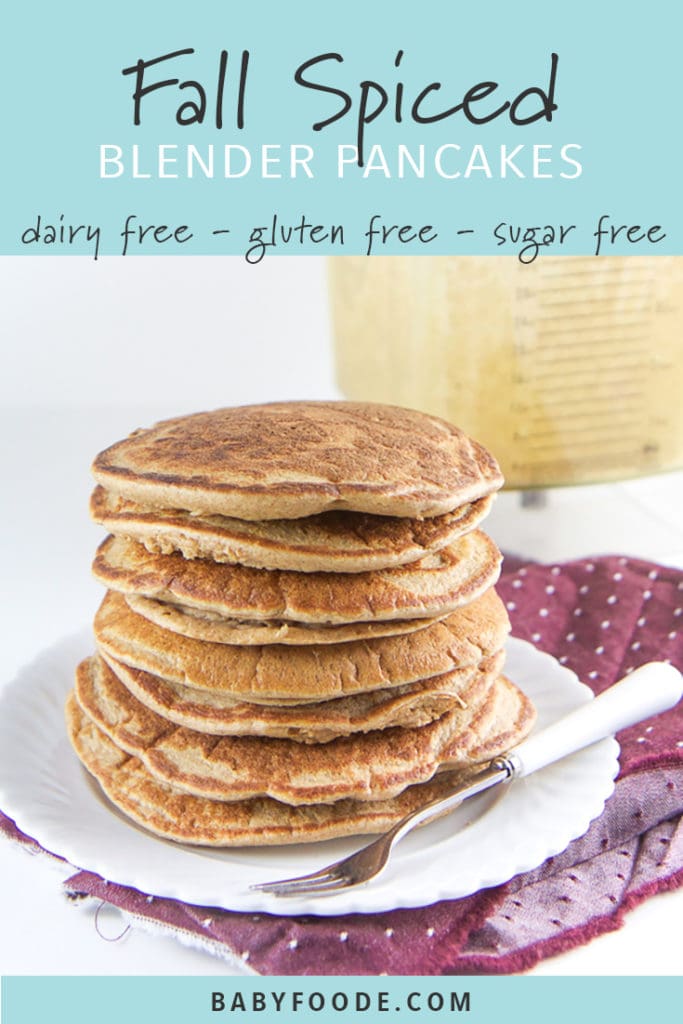 Spiced Blender Pancakes for Baby + Toddler (6+ months) Baby Foode