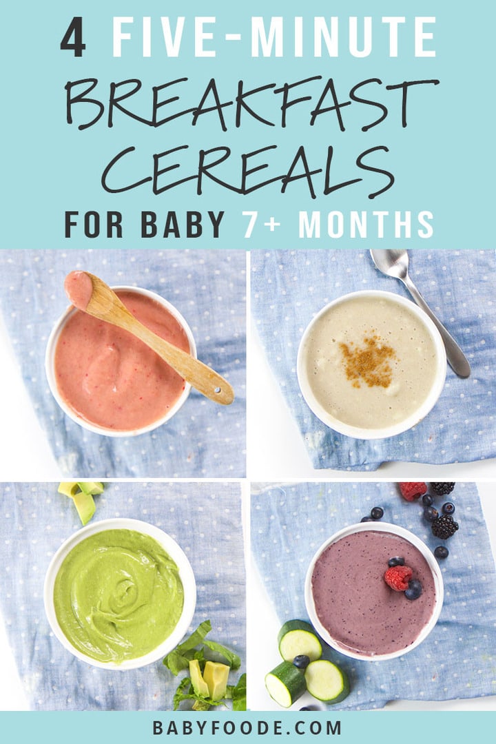 A collage of fast and easy fruit and vegetable breakfast cereals for baby. 