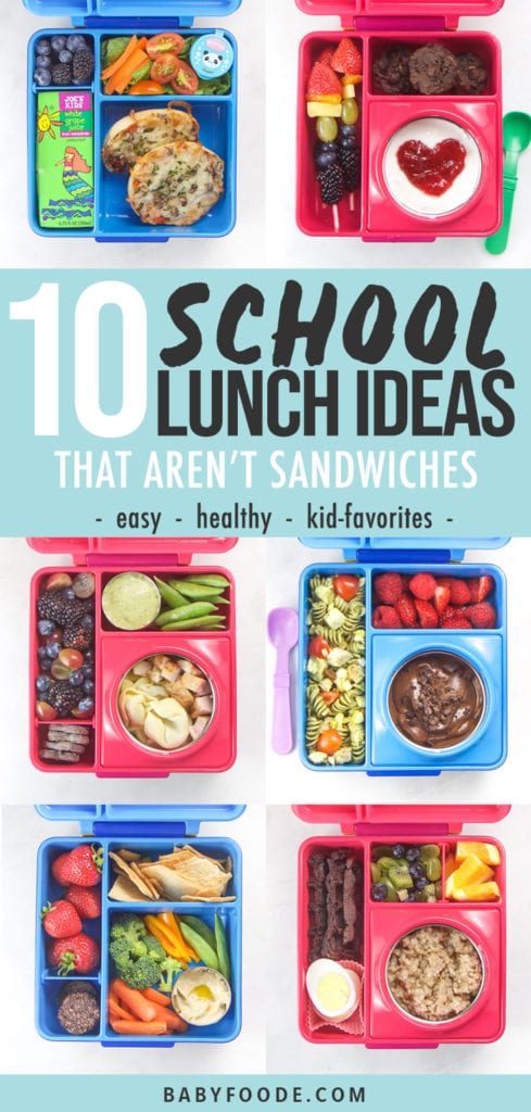 Pinterest image for 10 school lunch ideas that aren't sandwiches.
