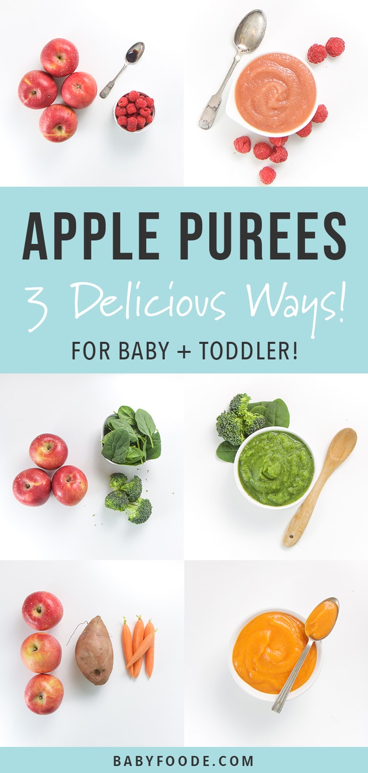Apple Baby Food Puree 3 Delicious Ways Baby Foode