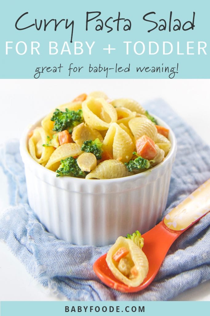 Curry Pasta Salad for Baby + Toddler (great for BabyLed Weaning