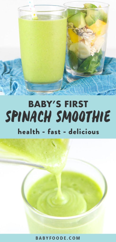 Pinterest collage for a spinach smoothie recipe for baby and toddler.
