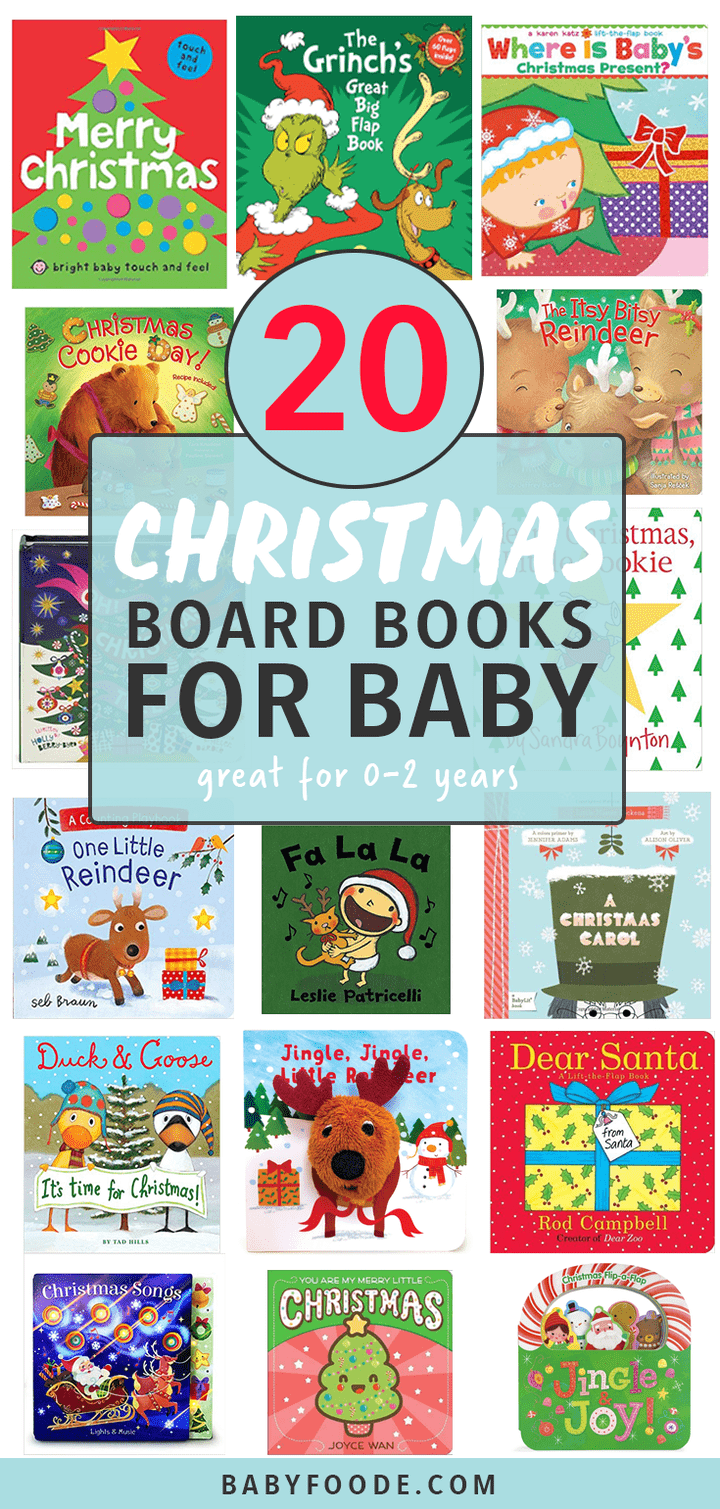 Graphic for post - 20 Christmas Board Books for Baby - great for 0-2 years. Images are of book covers for baby. 