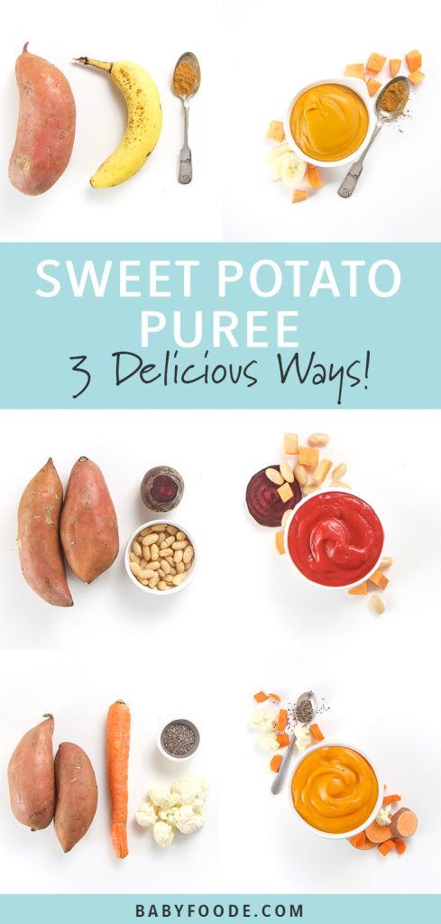 A collage of images showing various ways to make sweet potato puree for babies and toddlers.