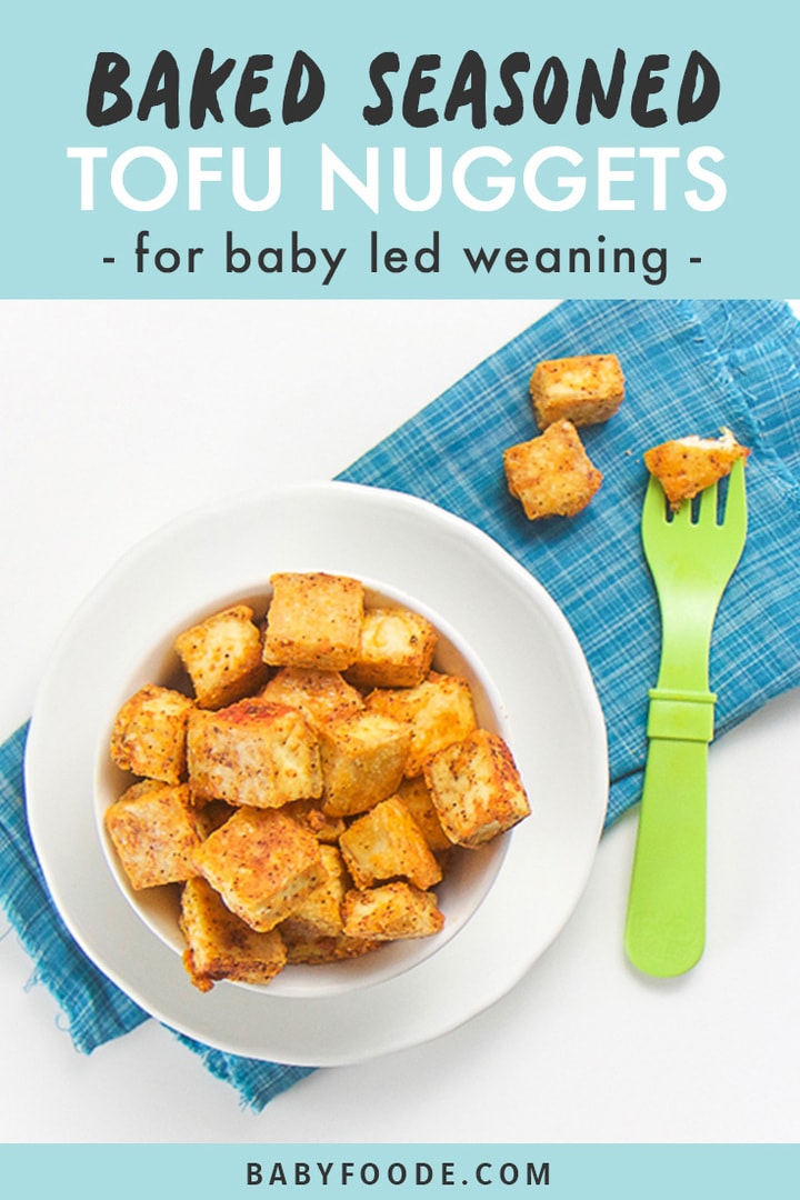 Baked Seasoned Tofu Nuggets for Baby & Toddler Baby Foode