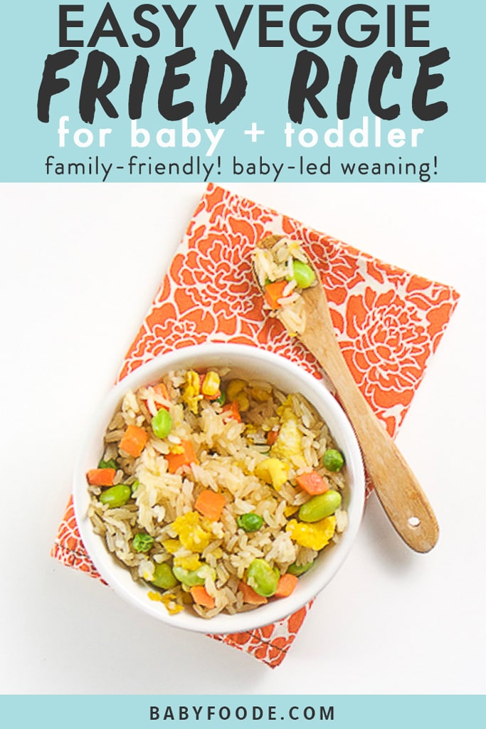 Easy Veggie “Fried” Rice for Baby + Toddler (healthy!) Baby Foode