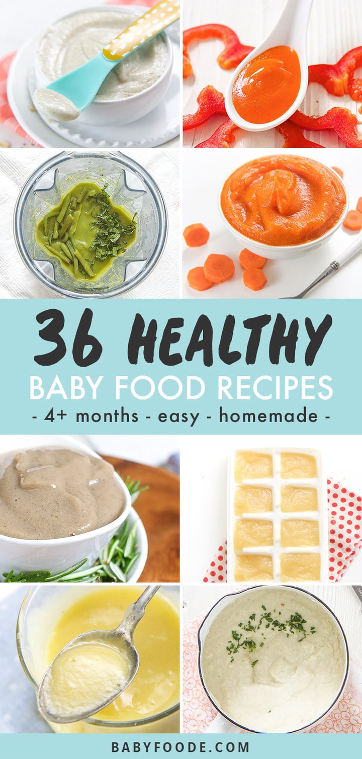36 Homemade Baby Food Recipes (6+ Months) | Baby Foode