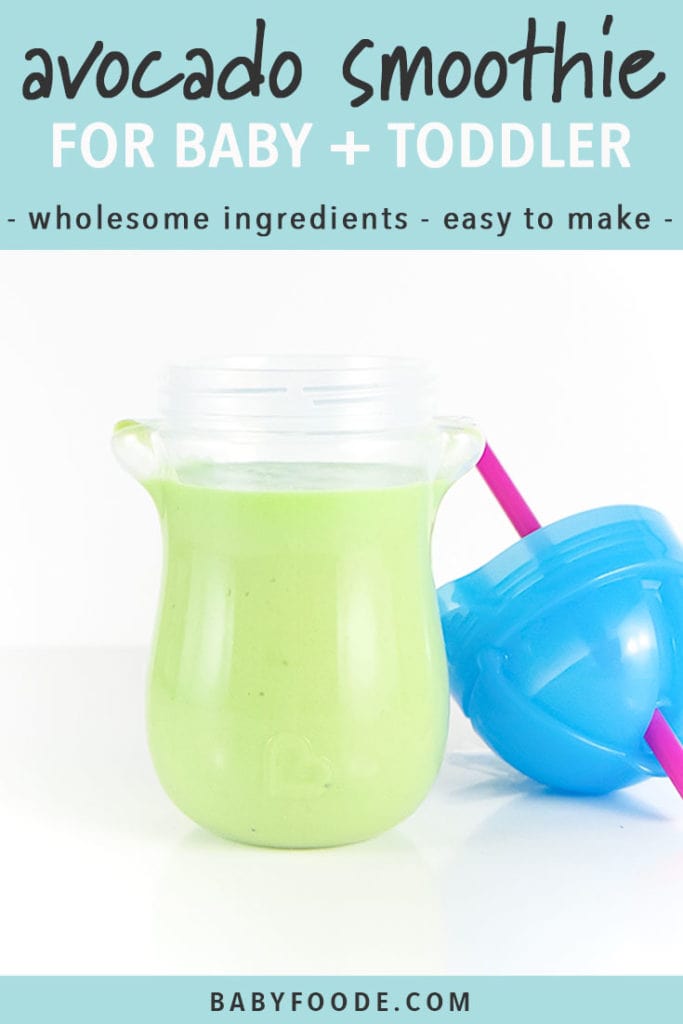 Avocado Green Smoothie for Baby + Toddler (HEATHLY) Baby Foode