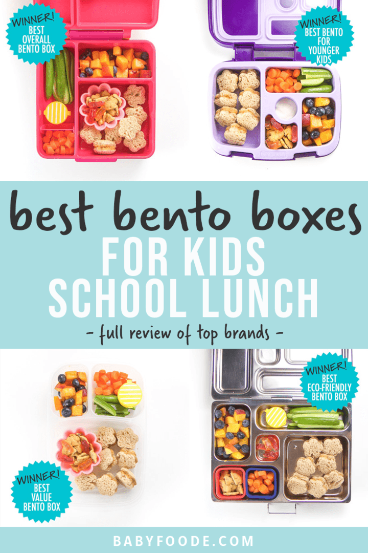 Graphic for Post - best bento boxes for kids school lunch. full review of top brands. With images of packed bento and a spread of the top brands.