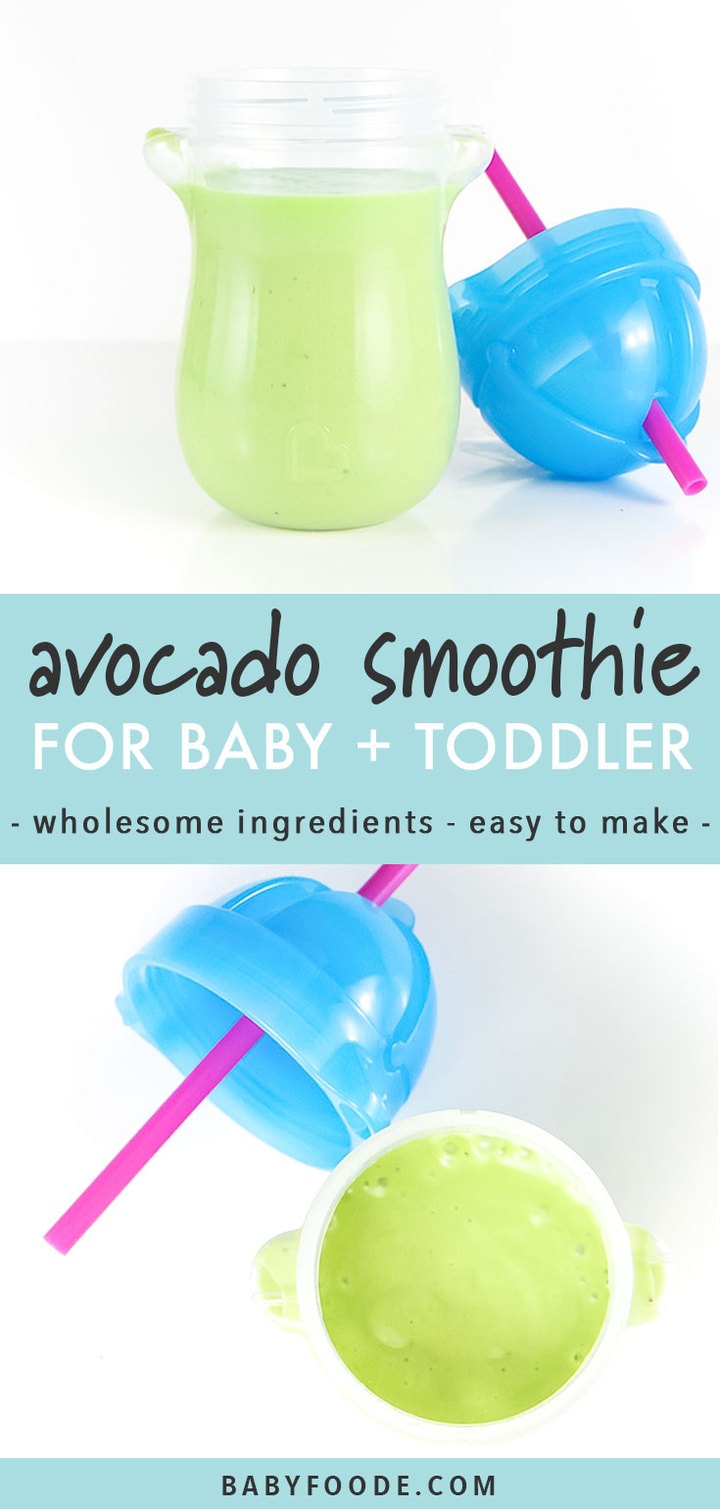 Avocado Green Smoothie for Baby + Toddler (HEATHLY) Baby Foode