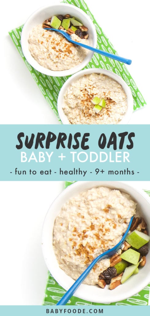 Graphic for post - surprise oatmeal for baby + toddler - fun to eat - healthy - 9+ months.