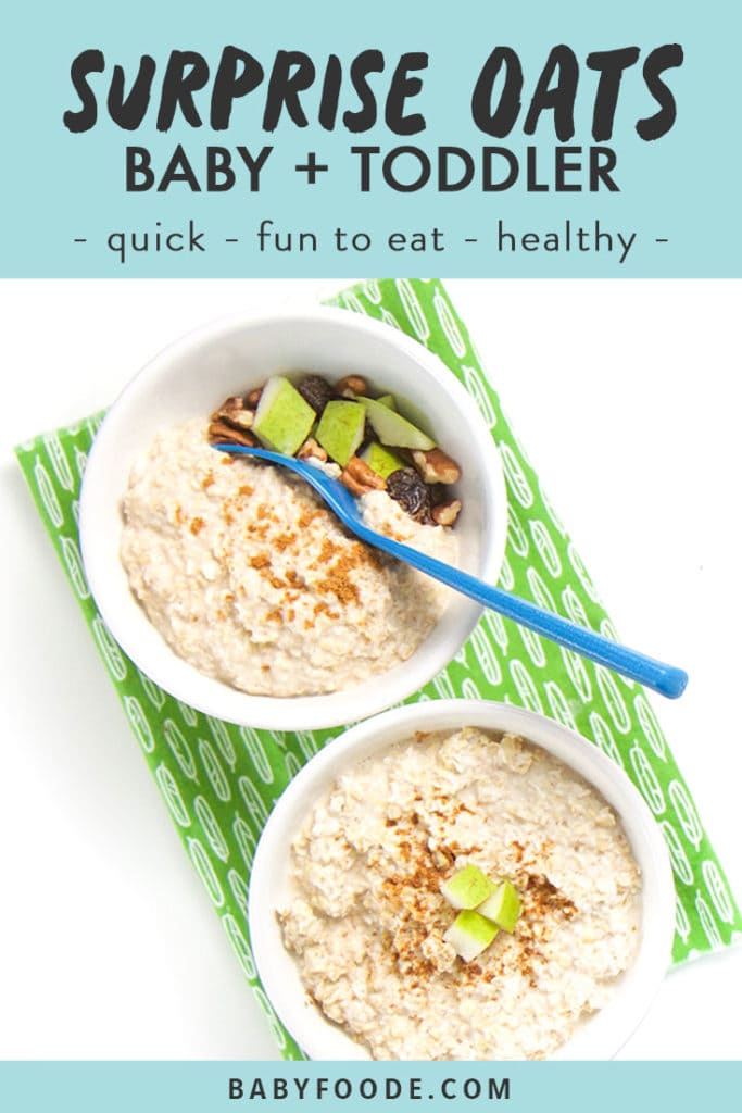 Surprise! Oats for Baby + Toddler (fun and easy to make) Baby Foode