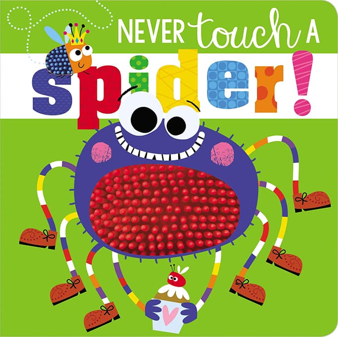 Never touch a spider - halloween book for baby and toddler.
