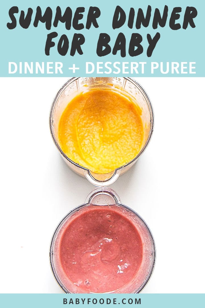 Graphic for Post - summer dinner for baby - dinner + dessert puree. Image is of two blenders sitting next to each other.