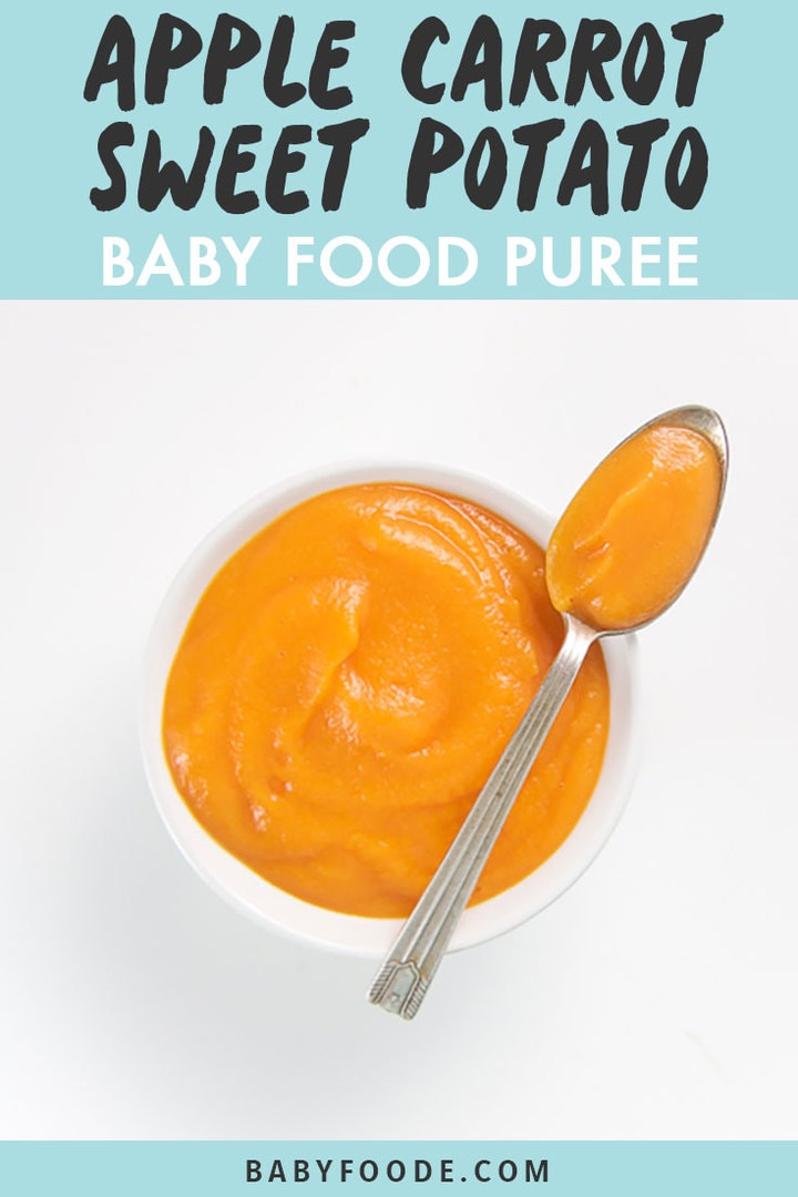 Graphic for post - apple, carrot and sweet potato baby food puree. Image is of a Small white bowl with spoon resting on top with homemade baby food puree inside.