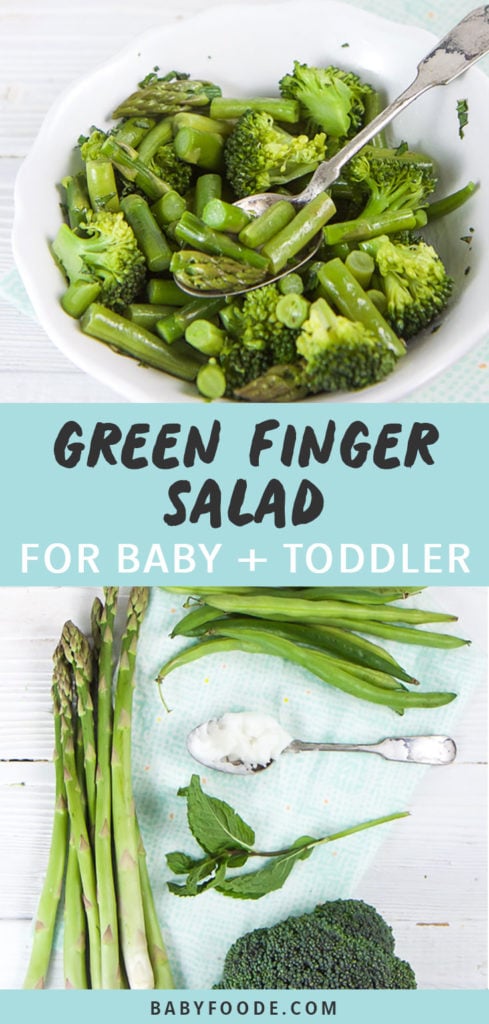 Graphic for Post - Green Finger Salad for Baby + Toddler. Image is of a White bowl filled with green veggies for finger foods or baby-led weaning as well as an image of produce on a blue napkin sitting on a white board.