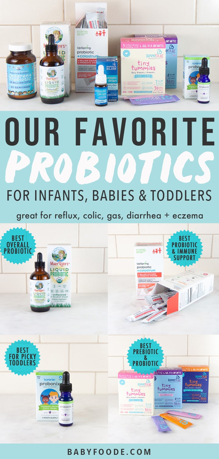 Graphic for post - Our Favorite Probiotics for infants, babies and toddlers. With a photo spread of my favorites on my kitchen counter.