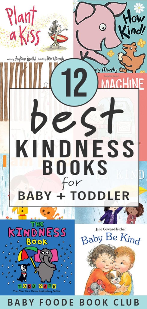 Graphic for post - 12 best Kindness Books for baby and toddler with a grid of book covers.