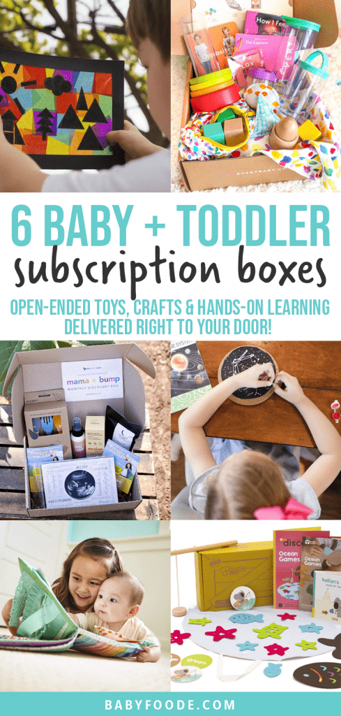 Graphic for Post - 6 baby and toddler subscription boxes - open-ended toys, crafts and hands on learning delivered right to your door! Images are a grid of photos of baby and toddler playing with the boxes as well as the boxes bursting with products.