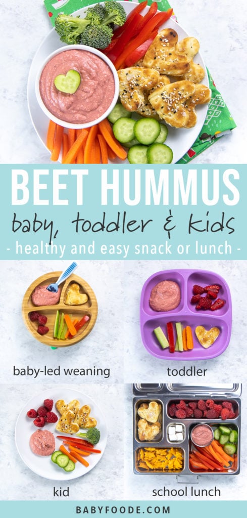 Graphic for post - beet hummus for baby, toddler & kids with images of how to serve it to each age group.