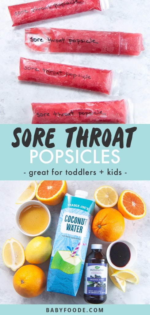 Graphic for post - Sore Throat Popsicles - great for toddlers and kids. Images of frozen popsicles and a layout of ingredients.