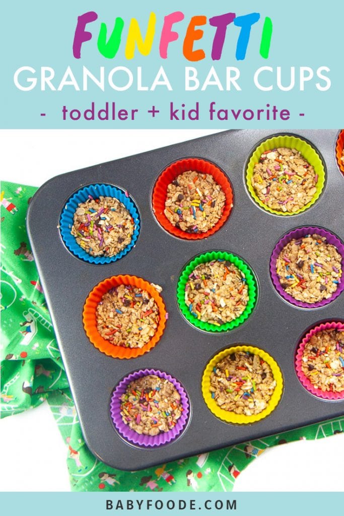 Graphic for Post - Funfetti Granola Bar Cups - toddler and kid favorite. Images are of a muffin tin filled with colorful liners and filled with granola bars.