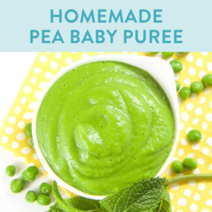graphic for post- homemade pea baby food puree, with an image of a white bowl filled with a bright green pea puree o a yellow napkin with peas scattered around.