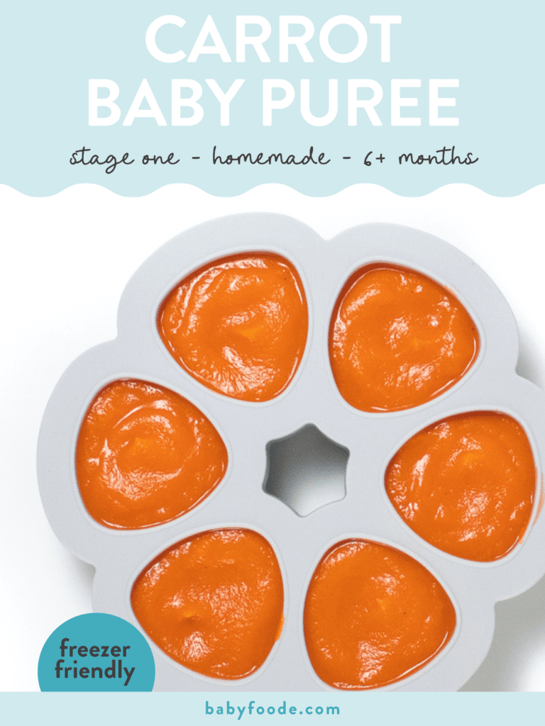 Graphic for post - carrot baby puree - stage one - homemade - 6+ months - freezer friendly. Image is of a baby food freezer storage tray filled with a carrot puree on a white background. 