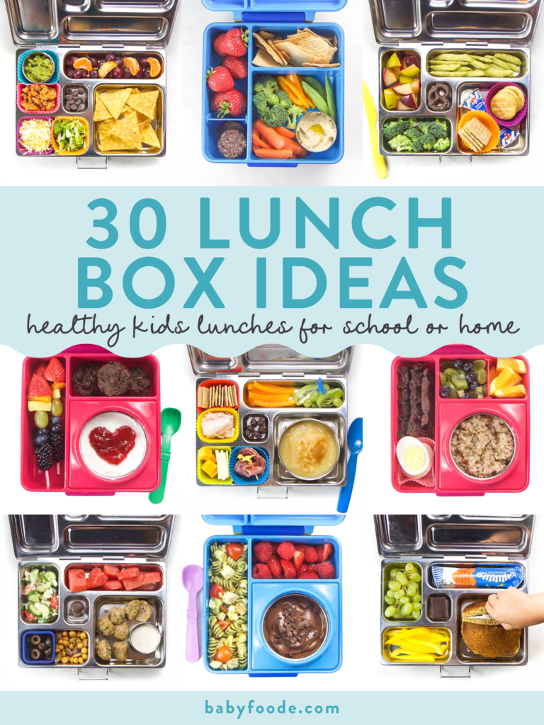 Graphic for post – 30 lunch box ideas, healthy kids lunches for school or home. Images are in a grid of colorful lunches in lunch boxes with healthy foods.