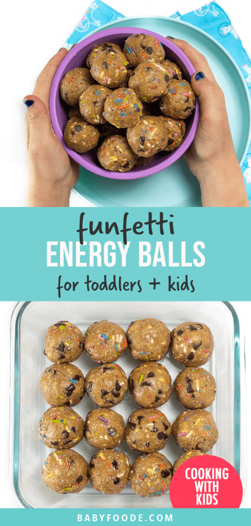 Graphic for post - funfetti energy balls - great snack for toddlers and kids with a kids hand holding a bowl of energy balls as well as an image of a bowl of prepped energy balls.