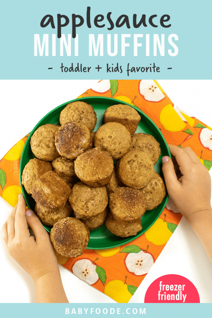 Applesauce Mini Muffins (Toddler + Kid Favorite) Baby Foode