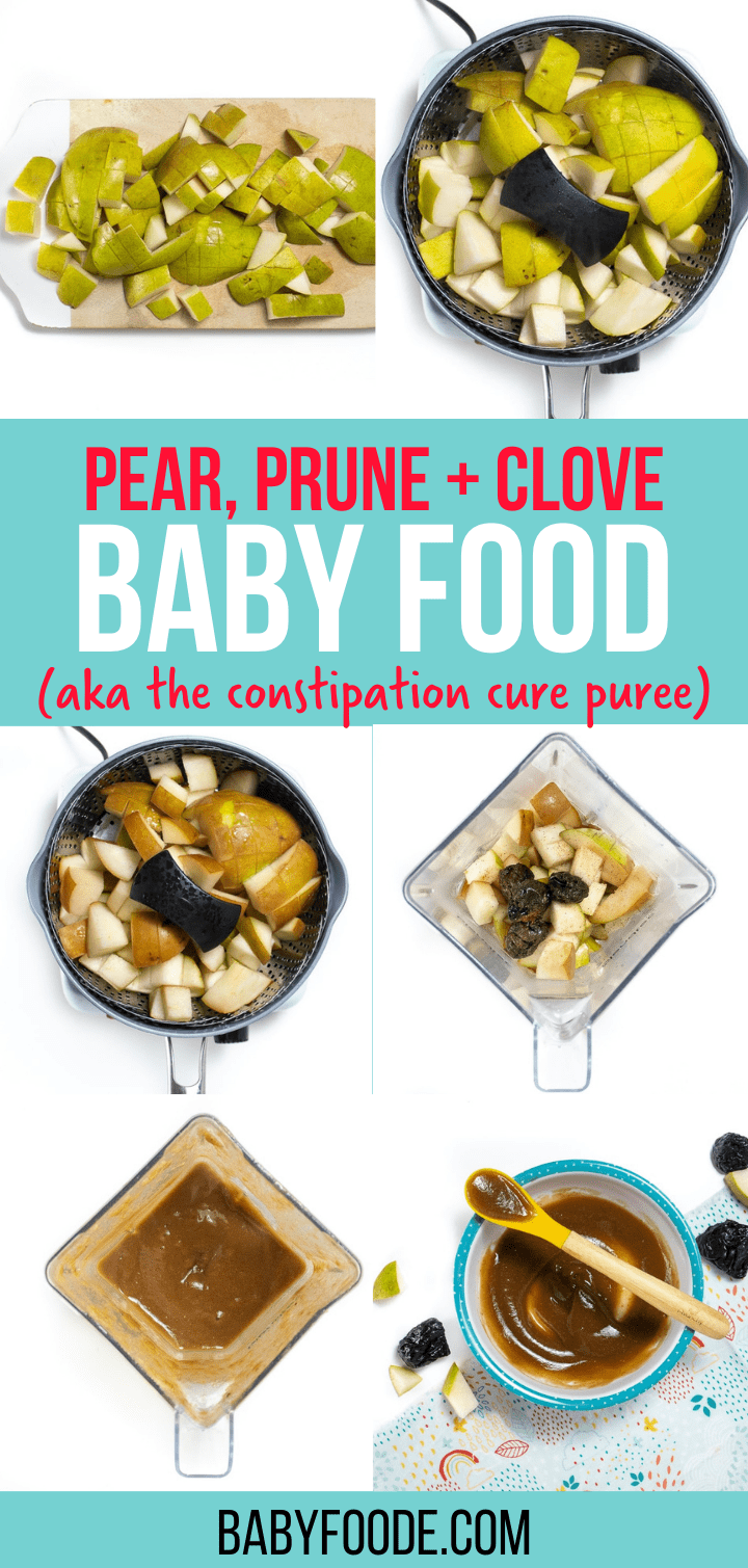 Pears + Prunes + Cloves Baby Puree (Constipation Cure) Baby Foode