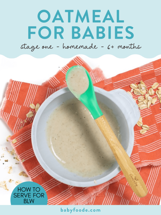Oatmeal for Babies (Stage One Baby Food) Baby Foode