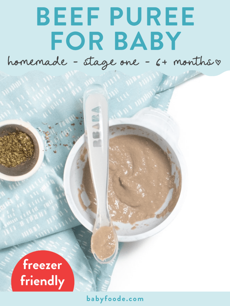 Graphic for post – beef purée for baby, homemade, stage one, 6+ months. Image is of a gray baby bowl with beef purée and a hand holding a spoon strain it against a white background with a blue napkin.