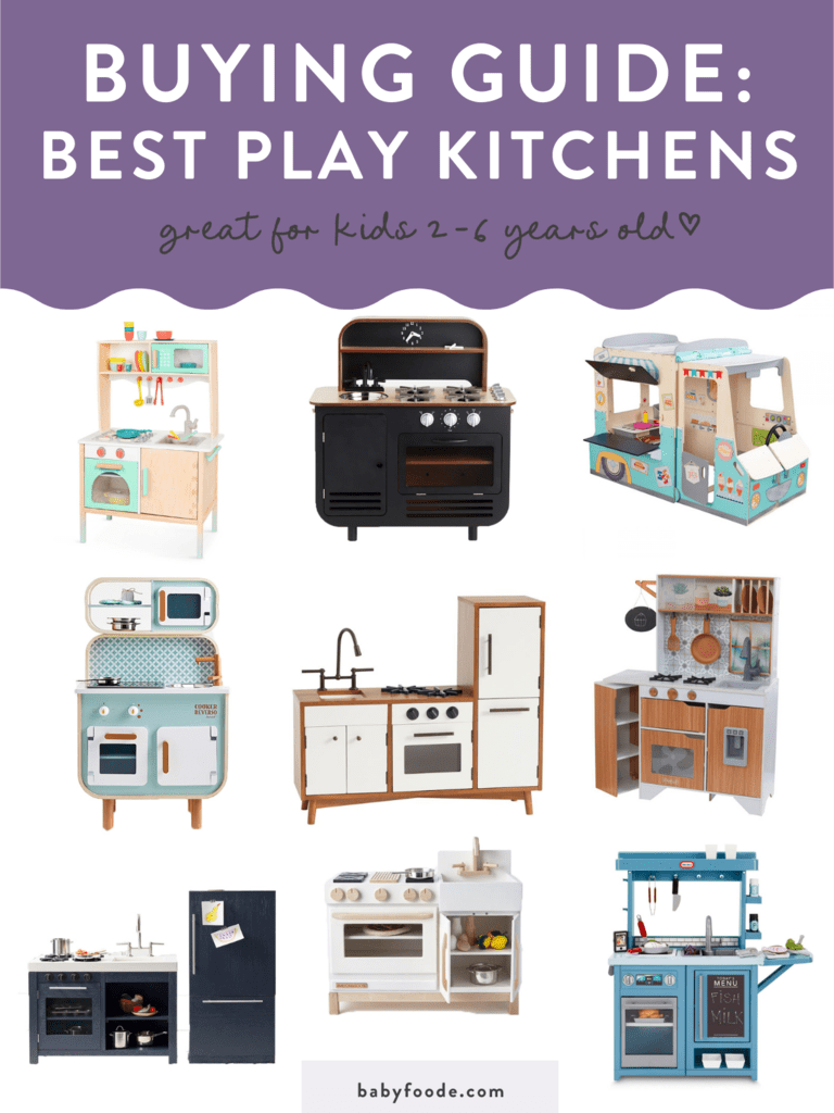 Graphic for post - buying guide: best play kitchens, great for kids 2-6 years old.