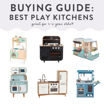 Graphic for post - buying guide for best play kitchens, great for 2-6 year olds. Images are of 6 different kitchens in a grid.