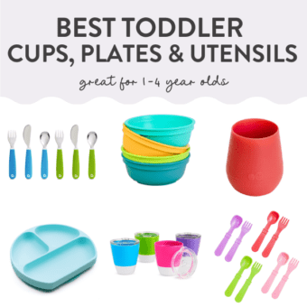 Graphic for post- best toddler cups, plates and utensils - great for 1-4 year olds. Grid of colorful images with cups, utensils and plates for child.