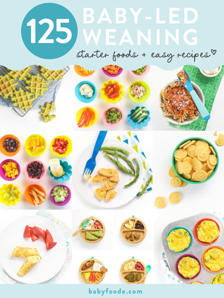 Graphic for post - 125 baby-led weaning starter foods and easy recipes. Images are in a grid with colorful plates and utensils. 