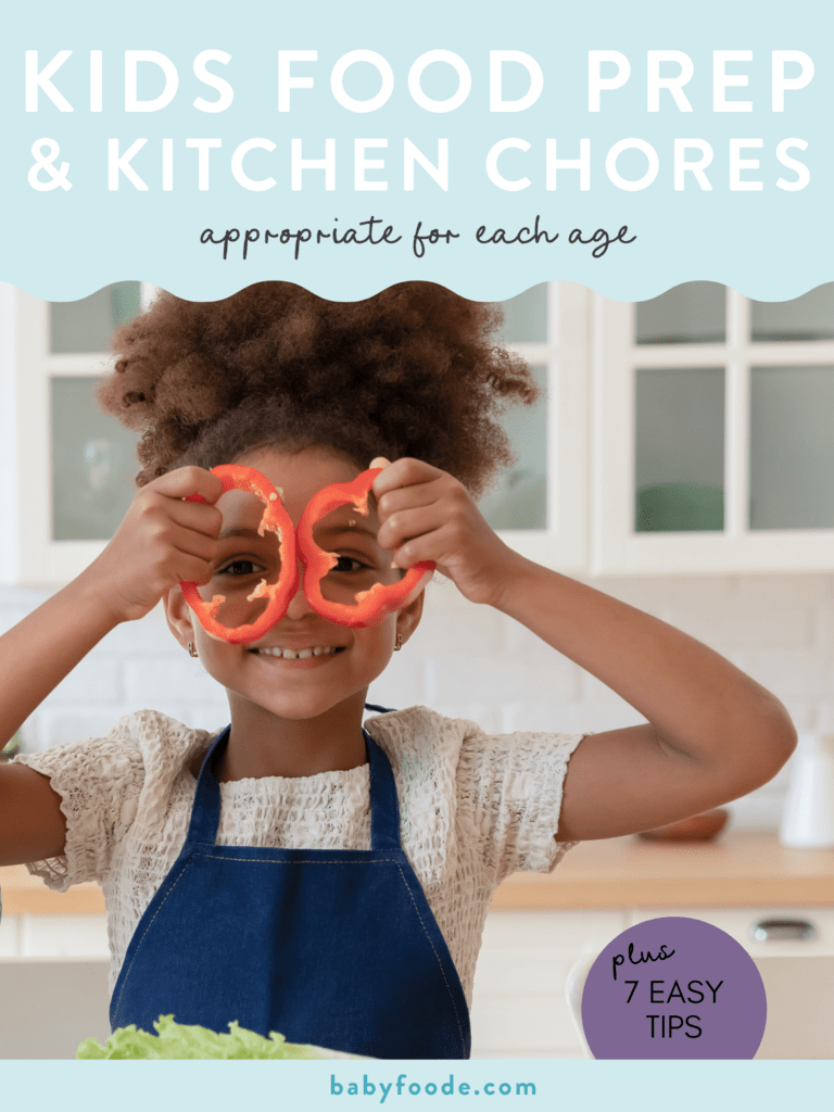 Graphic for post - kids food prep and kitchen chores - appropriate for all ages