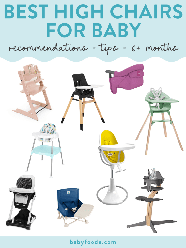 Graphic for post – best high chairs for babies, recommendations, tips, 6+ months. Images are of bright colored in wooden high chairs against the white background.