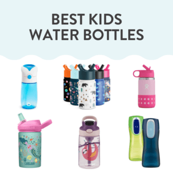 graphic for post - best kids water bottles. Images are of a spread of different water bottlers against a white background.